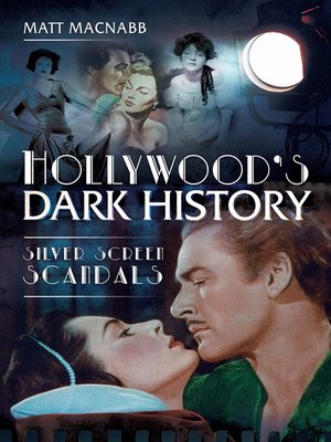 cover image of Hollywood's Dark History